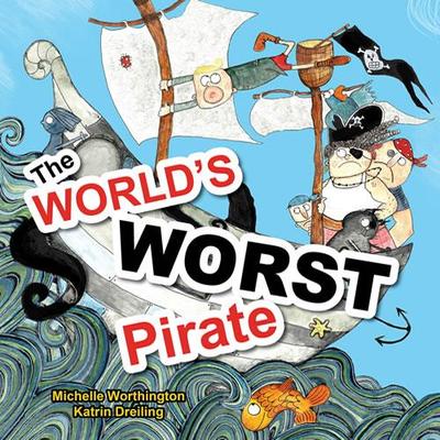 The World's Worst Pirate